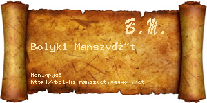 Bolyki Manszvét névjegykártya